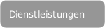 Dienstleistungen